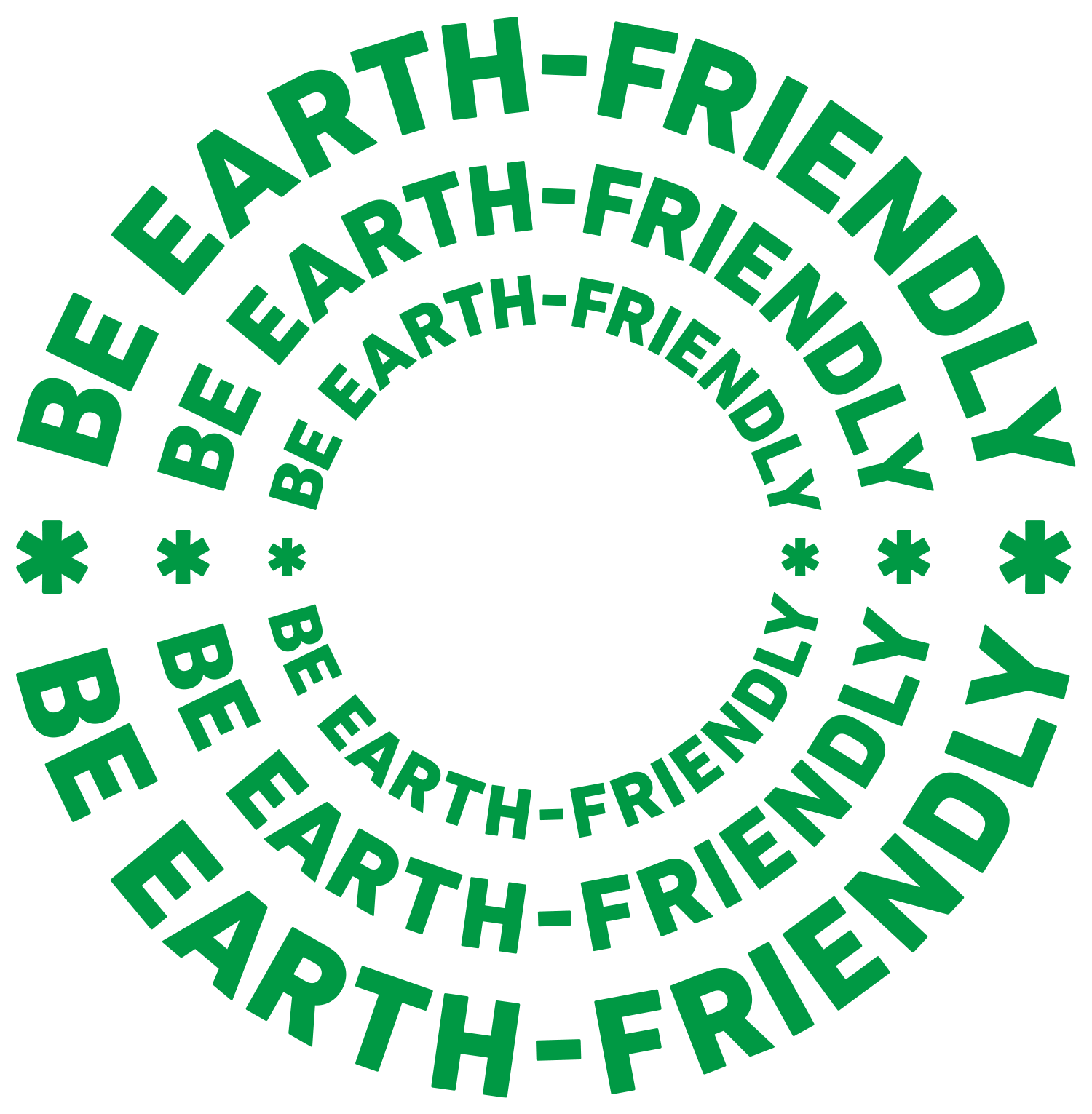 BE EARTH-FRIENDLY